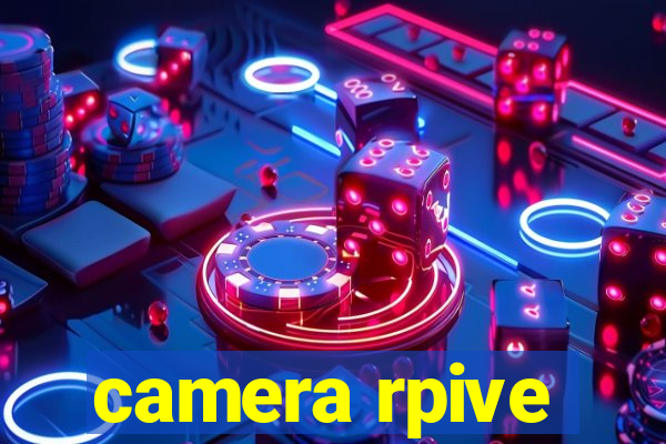 camera rpive